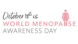 October 18th is World Menopause Awareness day banner