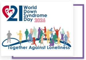 World Down Syndrome day 2026 together against loneliness poster